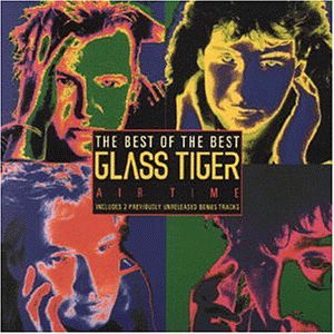 Glass Tiger - Don