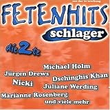 Fetenhits - Schlager die 2te