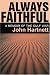 Always
Faithful:
A
Memoir
of
the
Gulf
War