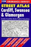 Ordnance Survey Cardiff, Swansea and Glamorgan Street Atlas (OS / Philip s Street Atlases)