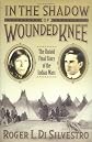In The Shadow of Wounded Knee