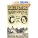 In The Shadow of Wounded Knee: The Untold Final Chapter of the Indian Wars