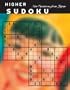Higher Sudoku: New Challenging Variations from Japan