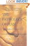 The Pathology Of Man: A Study Of Human Evil