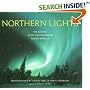 Northern Lights: The Science, Myth, and Wonder of Aurora Borealis