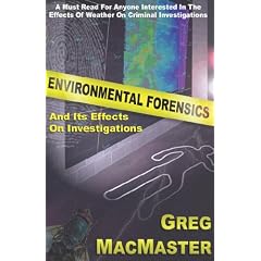 Environmental Forensics and its Effects on Investigations