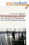 Scheidungsv�ter: Wie M�nner die Trennung von ihren Kindern erleben