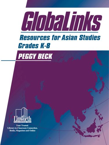 GlobaLinks : Resources for Asian Studies, Grades K-8