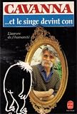 ...et le singe devint con L'aurore de l'humanit�