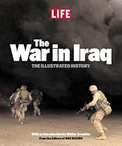 "Life": War in Iraq: The Illustrated History
