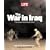 LIFE: The War in Iraq