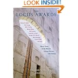 The Locus Awards: Thirty Years of the Best in Science Fiction and Fantasy by Charles N. Brown and Jonathan Strahan