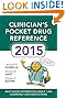 Clinicians Pocket Drug Reference 2015 (Pocket Reference)
