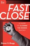 Fast Close: A Guide to Closing the Bo...