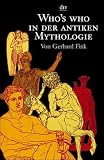 Who's who in der antiken Mythologie - Gerhard Fink