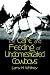 The Care and Feeding of Undomesticated Cowboys