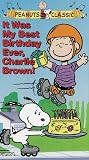 Peanuts: It Was My Best Birthday Ever [VHS]