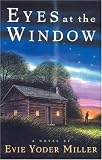 Eyes At The Window