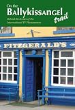 On The Ballykissangel Trail