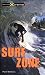 Surf Zone (Take It to the Xtreme)