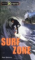 Surf Zone (Take It to the Xtreme)