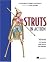Struts in Action: Building Web Applications with the Leading Java Framework
