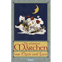 Die sch�nsten M�rchen von Elfen und Feen.