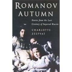 Romanov Autumn: Stories from the Last Century of Imperial Russia (Taschen Specials)