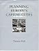 Planning Europe's Capital Cities: Aspects of Nineteenth-Century Urban Development (Studies in History, Planning and the Environment, 21)