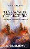 Les canaux guérisseurs