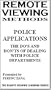 Remote Viewing Methods - Police Applications: The Do's and Don'ts of Dealing With Police Departments [VHS]
