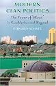 Modern Clan Politics: The Power Of "Blood" In Kazakhstan and Beyond