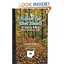 Follow Blue Blazes: Guide To Hiking Ohio'S Buckeye Trail (Ohio Bicentennial)