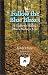 Follow Blue Blazes: Guide To Hiking Ohio'S Buckeye Trail (Ohio Bicentennial)