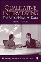 Qualitative Interviewing: The Art of Hearing Data