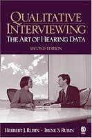 Qualitative Interviewing: The Art of Hearing Data