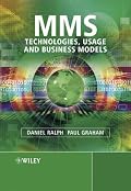MMS: Technologies, Usage and Business Models?