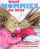 What Mommies Do Best - Mini Edition