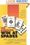 The Complete Win at Spades
