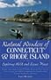 Natural Wonders of Connecticut & Rhode Island : Exploring Wild and Scenic Places