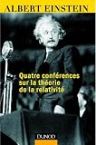 Quatre conf�rences sur la th�orie de la relativit� : Faites � l'universit� de Princeton