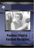 Pauline Trigere: Fashion Designer