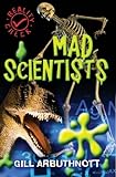 Mad scientists