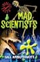 Mad Scientists (Gr8reads)