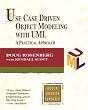 Use Case Driven Object Modeling with UML: A Practical Approach (Object Technology Series)