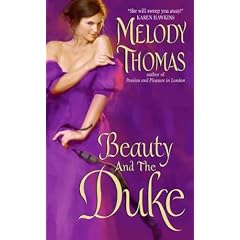 Beauty and the Duke by Melody Thomas