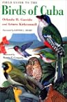 Field Guide to the Birds of Cuba