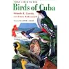 Field Guide to the Birds of Cuba