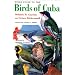 Field Guide to the Birds of Cuba (Comstock books)