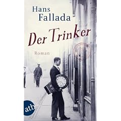 Der Trinker: Roman